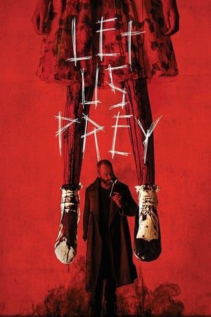 Let Us Prey (2014) Hindi Dual Audio HDRip 720p – 480p