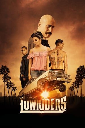 Lowriders (2016) Hindi Dual Audio 720p BluRay [1GB]