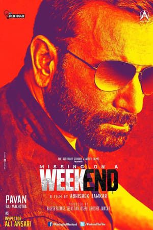 Missing on a Weekend (2016) Hindi Movie 480p WebRip – [330MB]